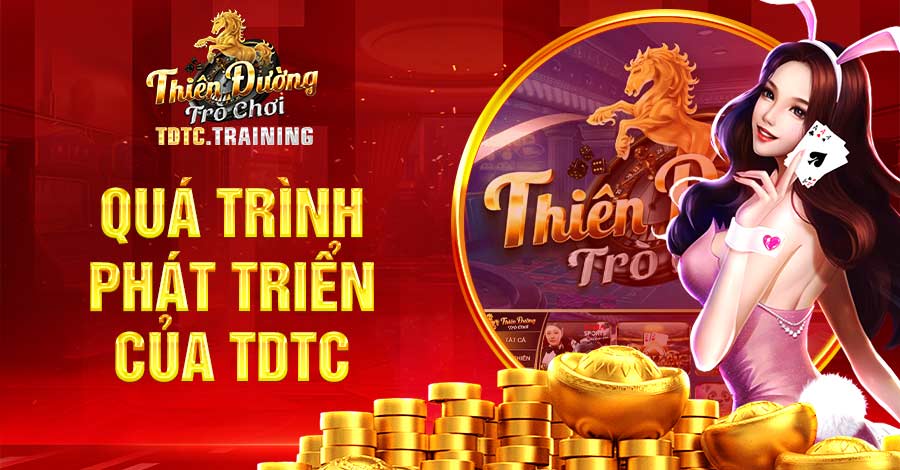 Tìm hiểu quá trình phát triển của TDTC